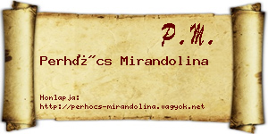 Perhócs Mirandolina névjegykártya